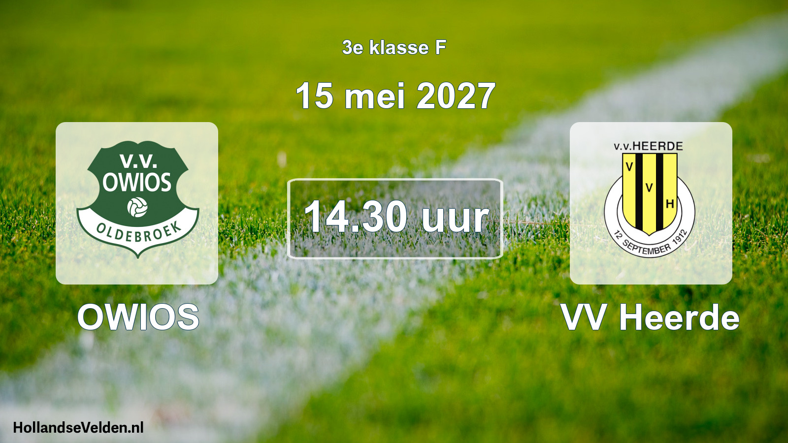 Geplande wedstrijd: OWIOS - VV Heerde (15 mei 2027)