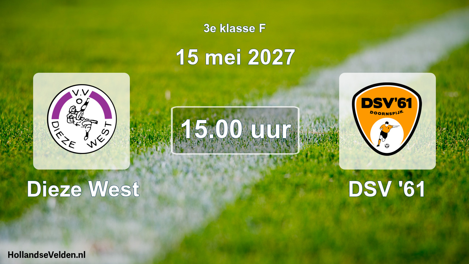 Geplande wedstrijd: Dieze West - DSV '61 (15 mei 2027)
