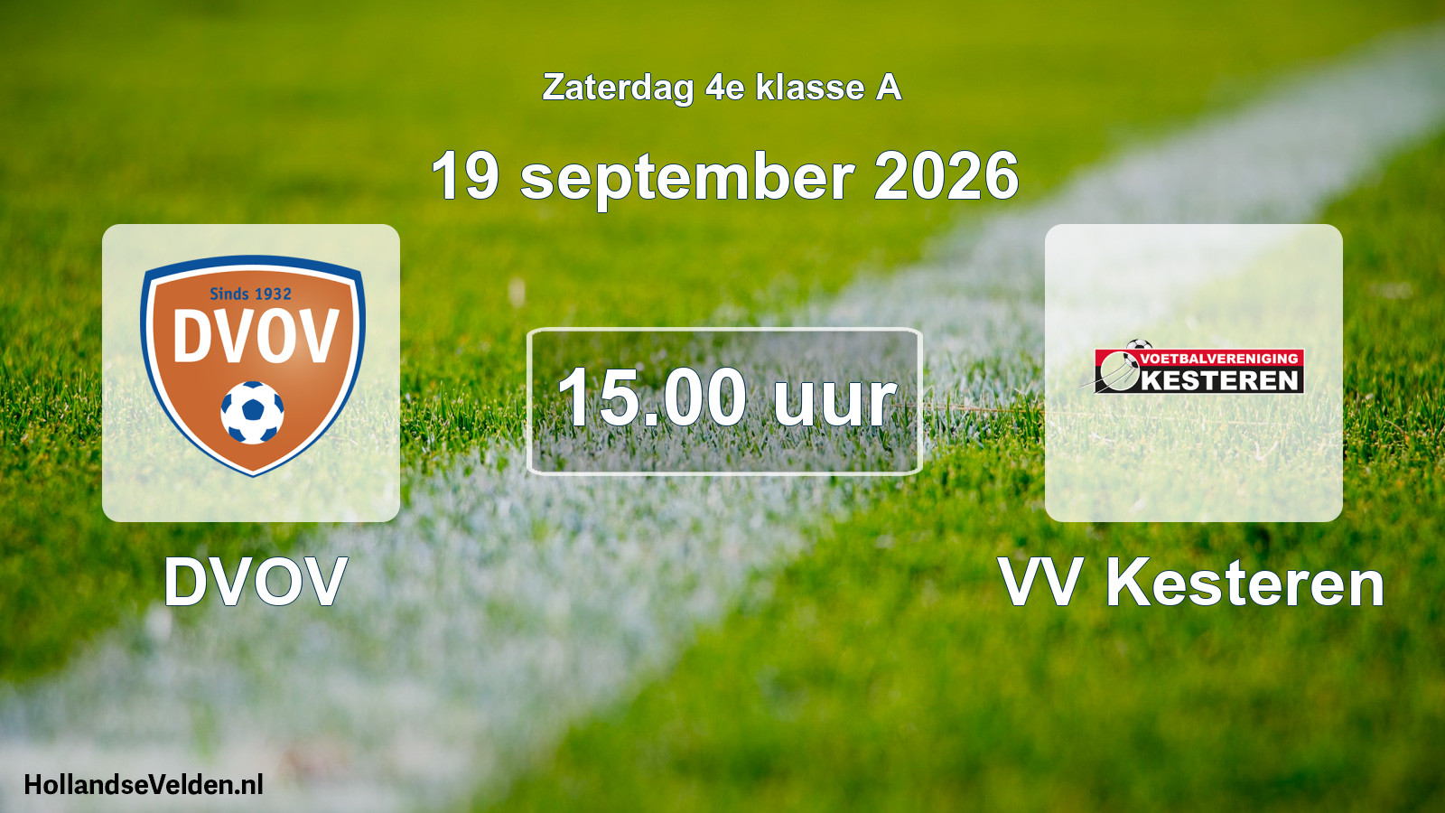 Geplande wedstrijd: DVOV - VV Kesteren (19 september 2026)