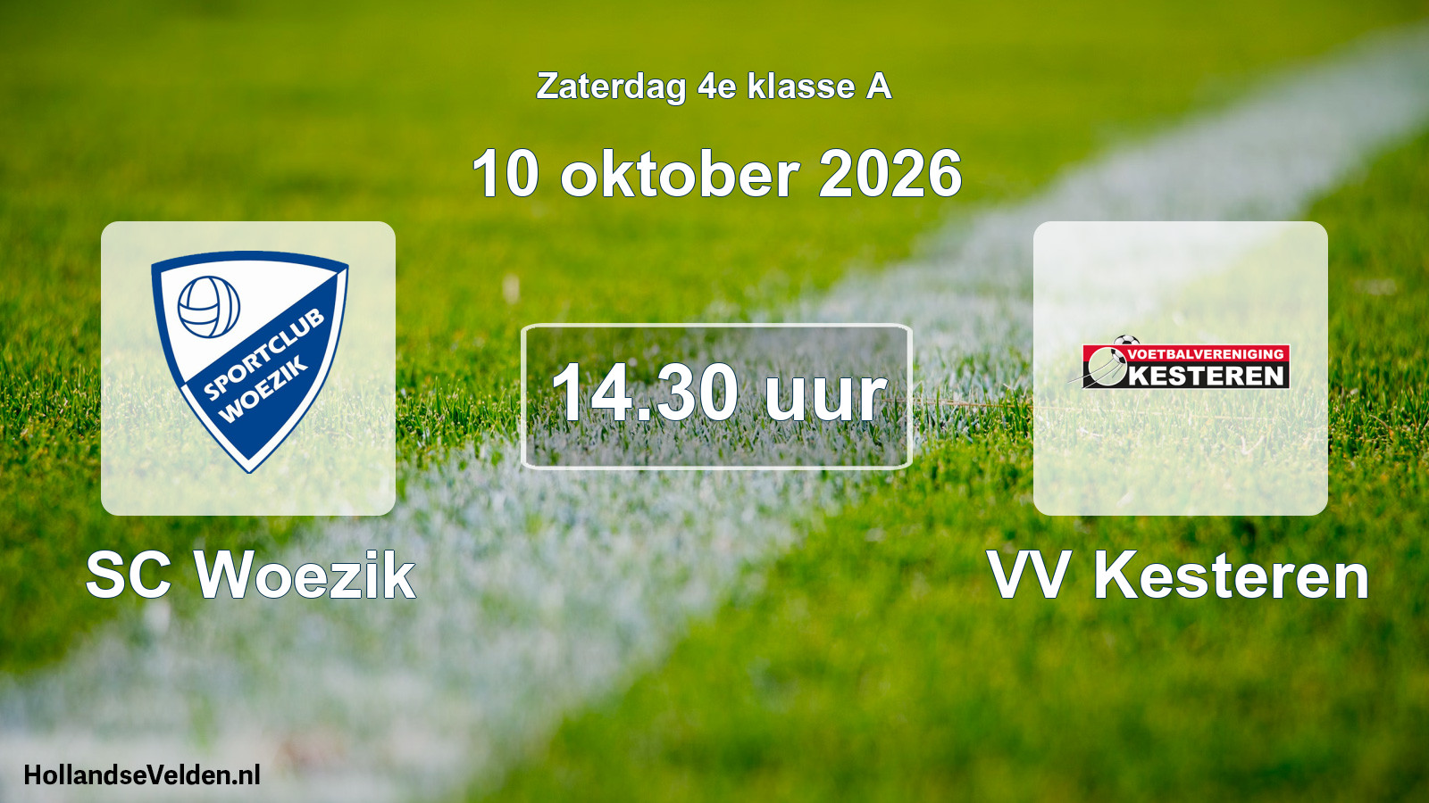 Geplande wedstrijd: SC Woezik - VV Kesteren (10 oktober 2026)