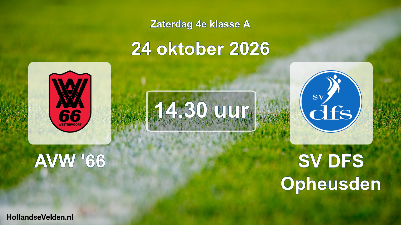Geplande wedstrijd: AVW '66 - SV DFS Opheusden (24 oktober 2026)