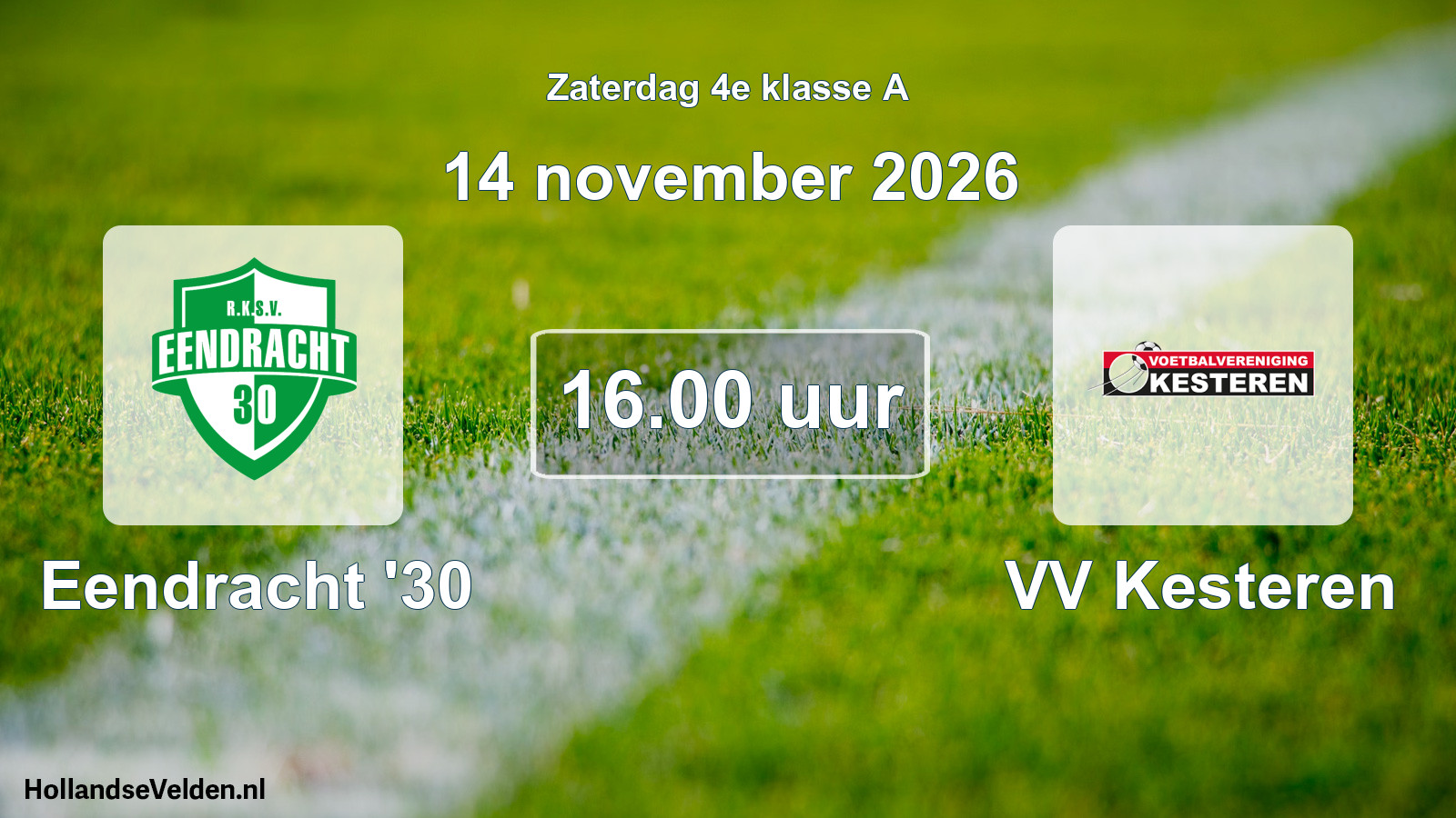 Geplande wedstrijd: Eendracht '30 - VV Kesteren (14 november 2026)