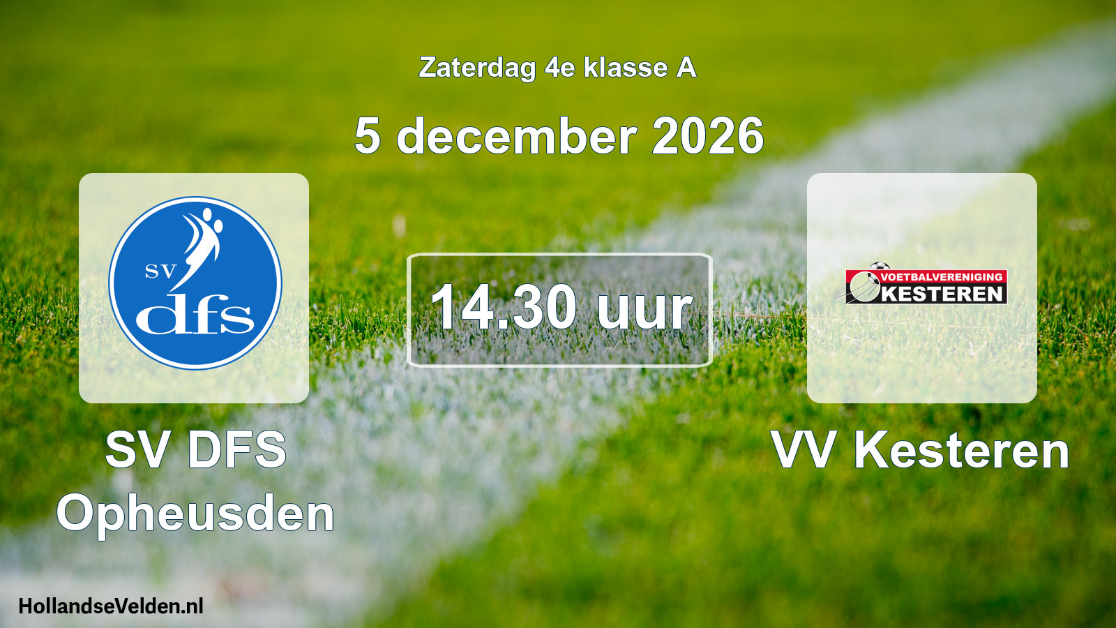 Geplande wedstrijd: SV DFS Opheusden - VV Kesteren (5 december 2026)