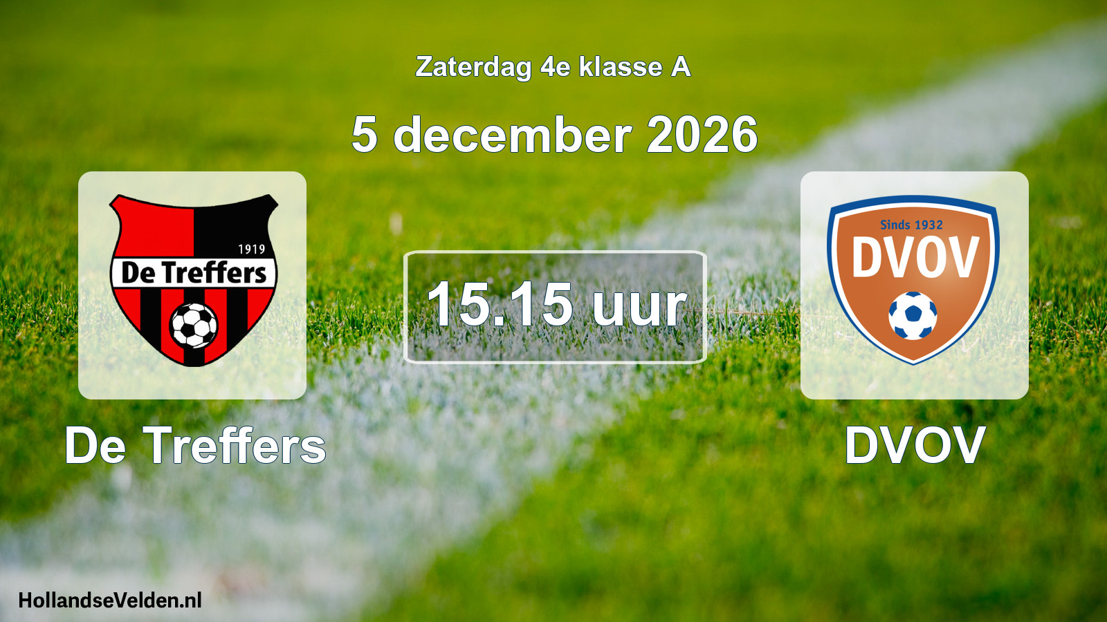 Geplande wedstrijd: De Treffers - DVOV (5 december 2026)