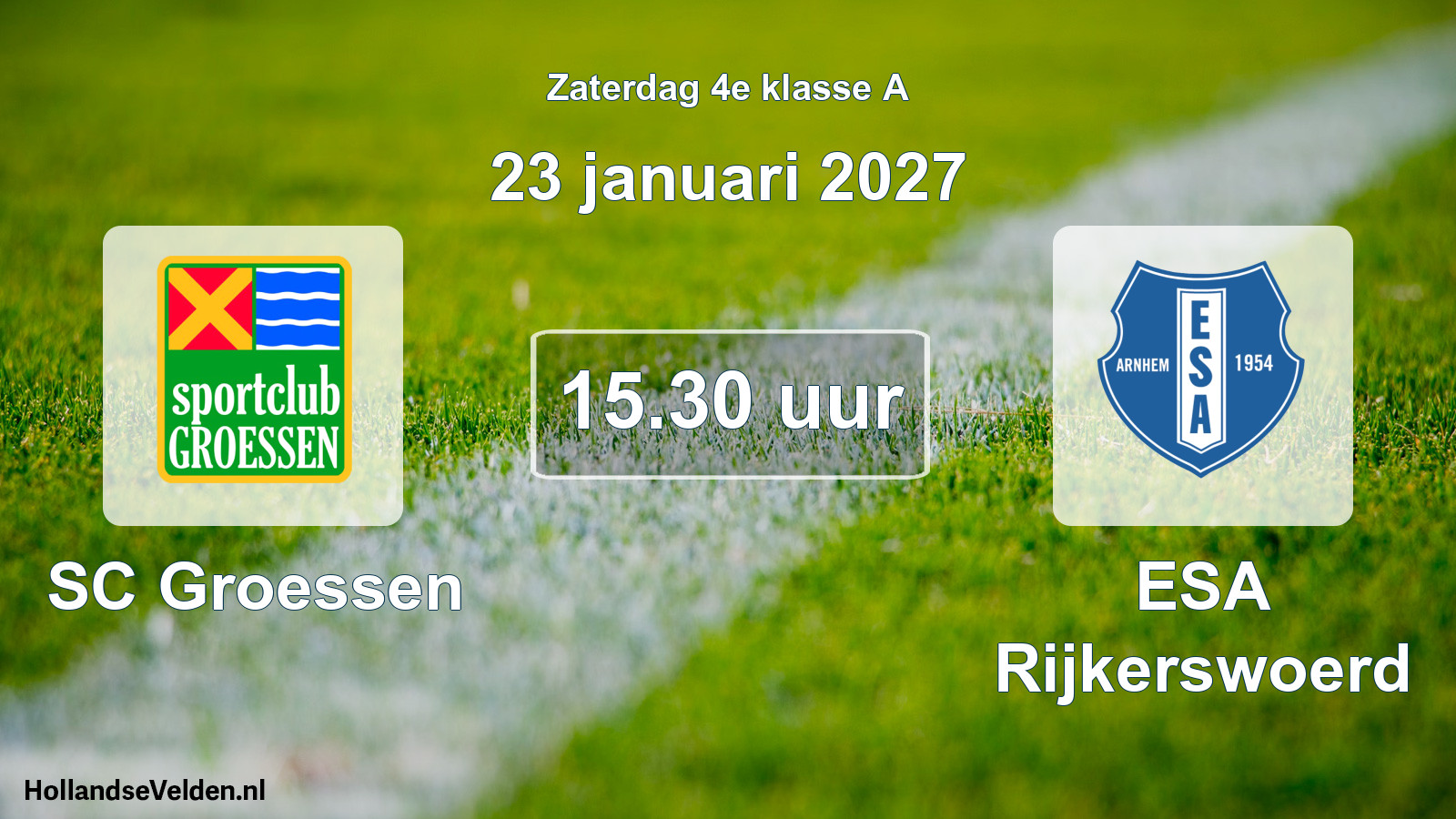 Geplande wedstrijd: SC Groessen - ESA Rijkerswoerd (23 januari 2027)