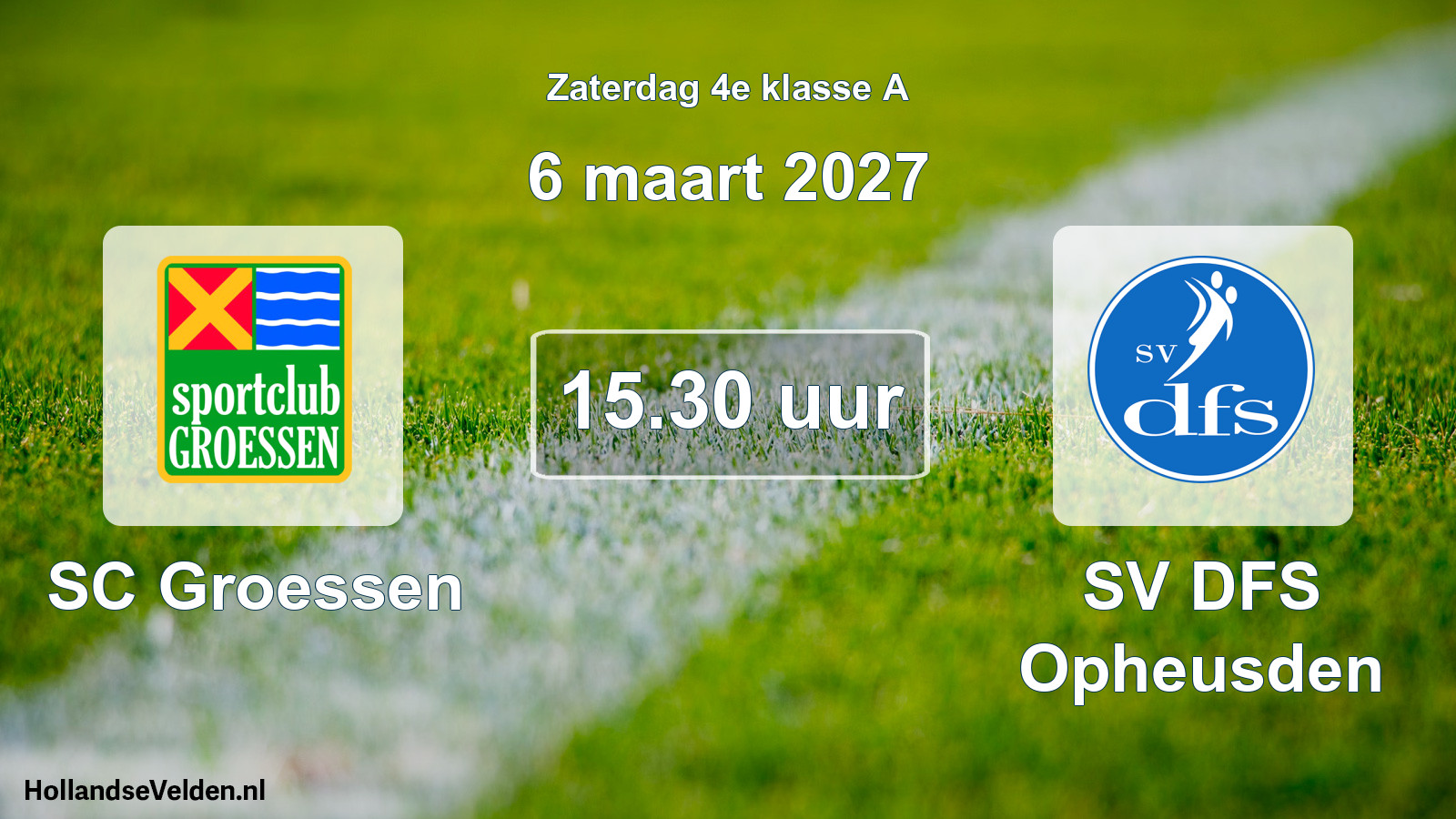 Scheduled Match: SC Groessen - SV DFS Opheusden (6 March 2027)