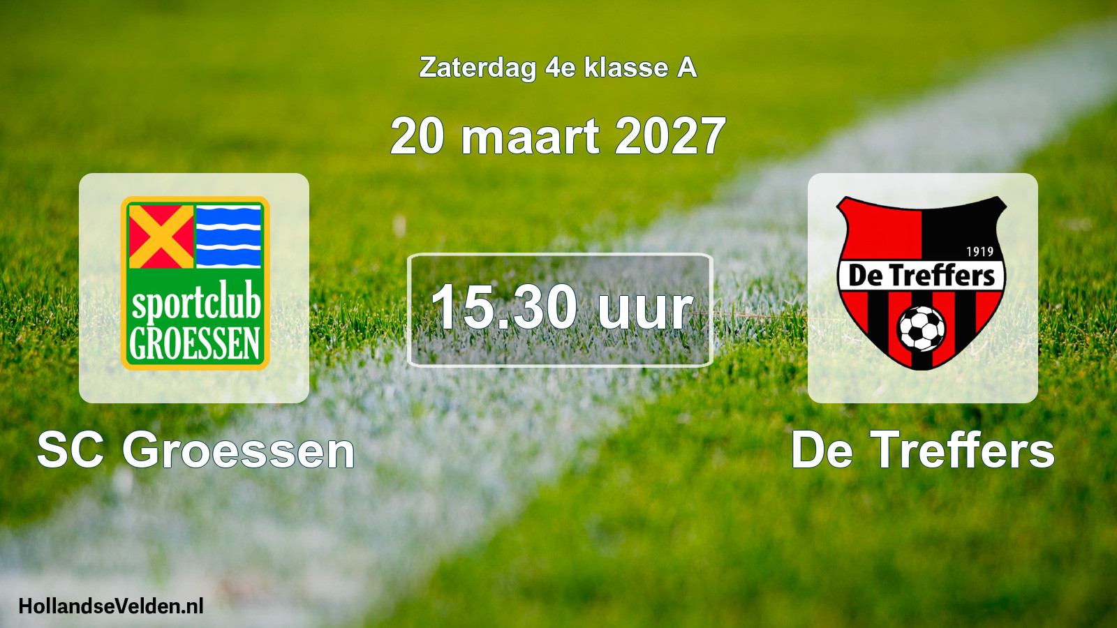 Geplande wedstrijd: SC Groessen - De Treffers (20 maart 2027)