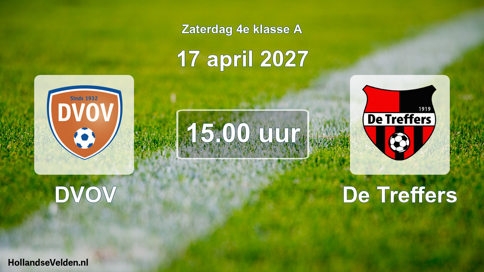 Geplande wedstrijd: DVOV - De Treffers (17 april 2027)