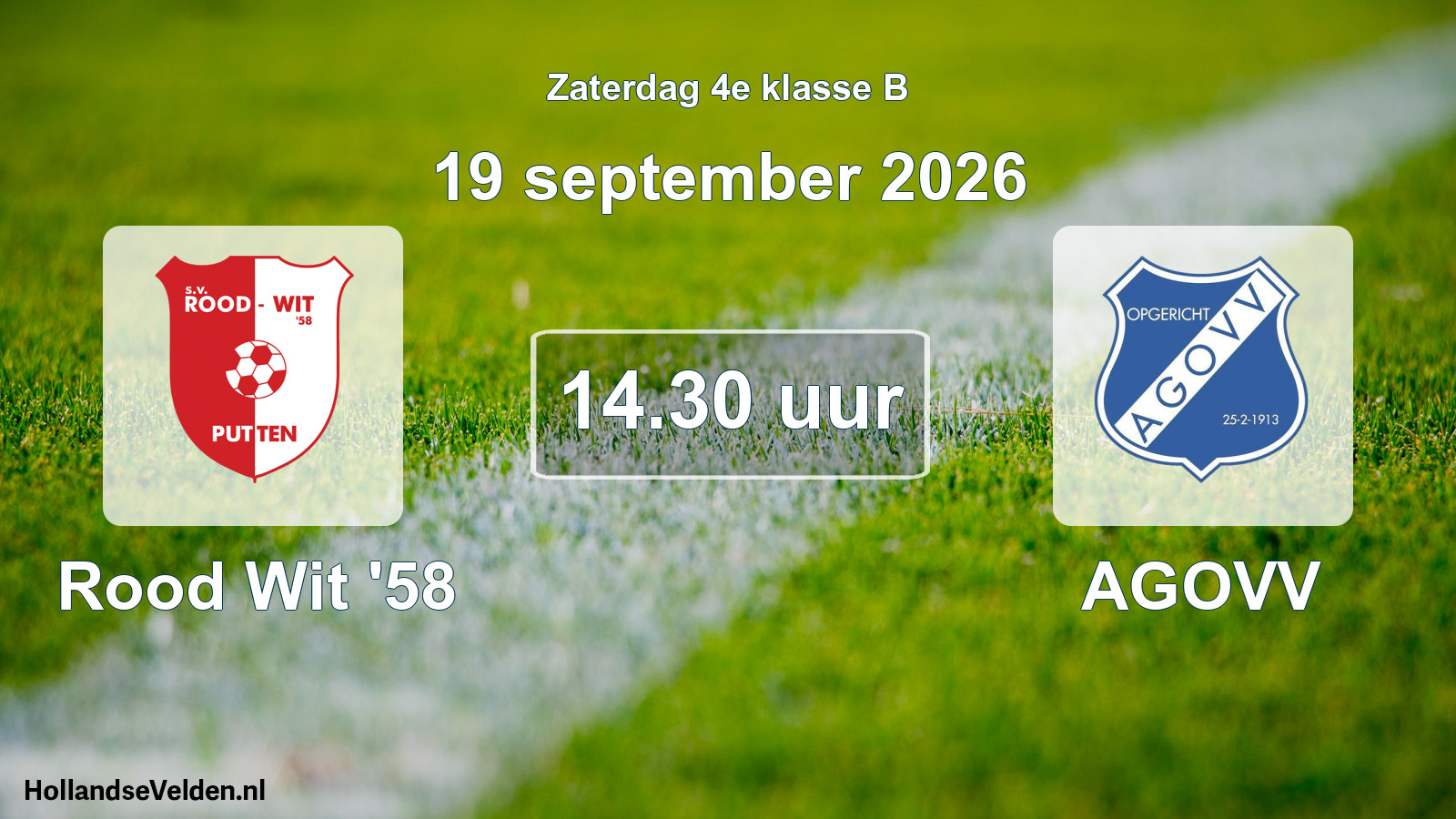 Geplande wedstrijd: Rood Wit '58 - AGOVV (19 september 2026)