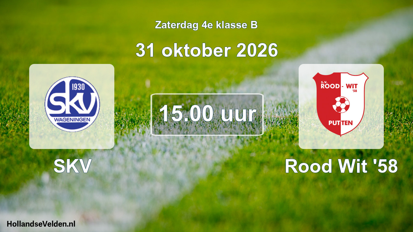 Geplande wedstrijd: SKV - Rood Wit '58 (31 oktober 2026)