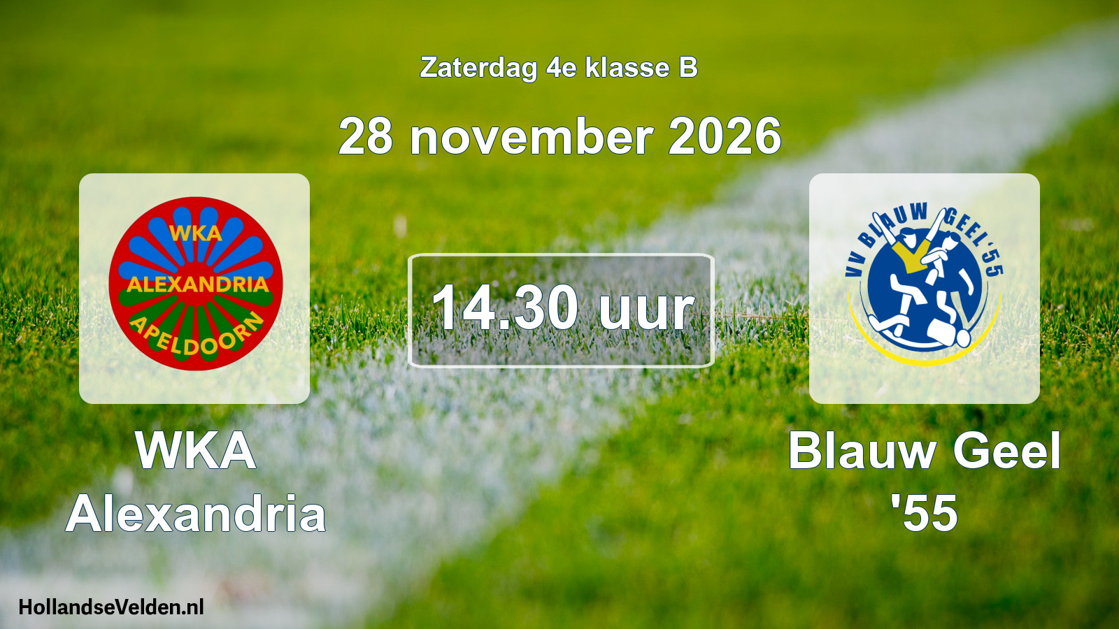 Geplande wedstrijd: WKA Alexandria - Blauw Geel '55 (28 november 2026)