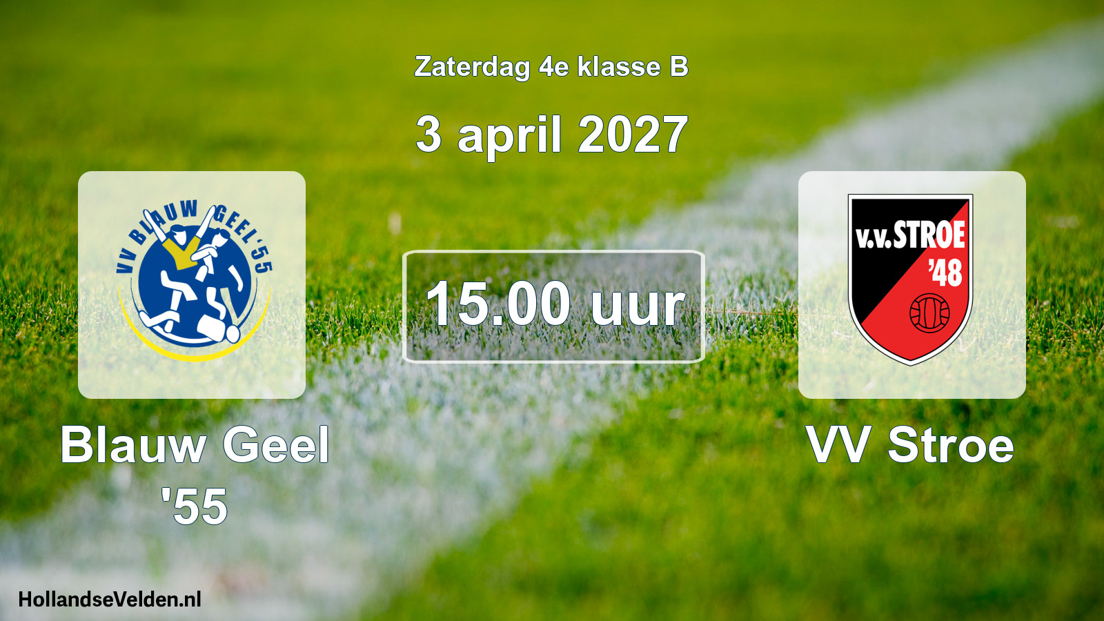 Geplande wedstrijd: Blauw Geel '55 - VV Stroe (3 april 2027)
