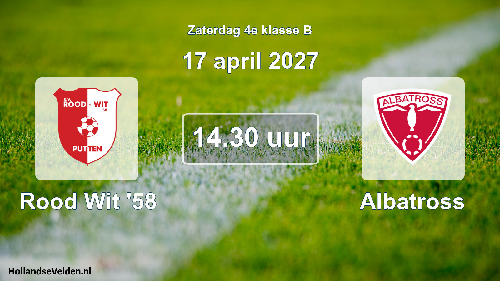 Geplande wedstrijd: Rood Wit '58 - Albatross (17 april 2027)