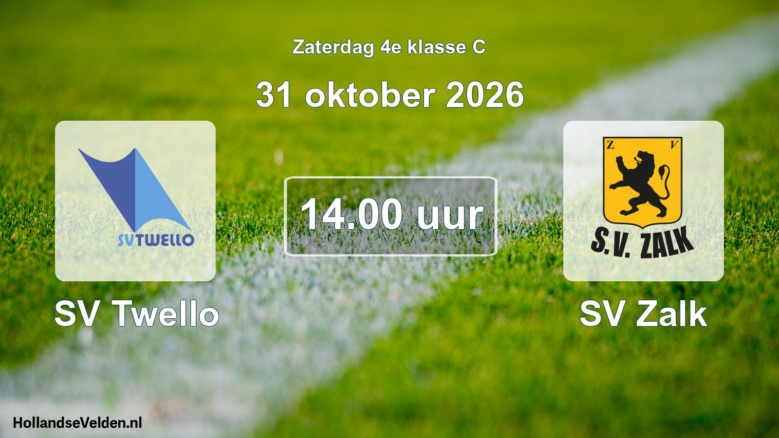 Geplande wedstrijd: SV Twello - SV Zalk (31 oktober 2026)
