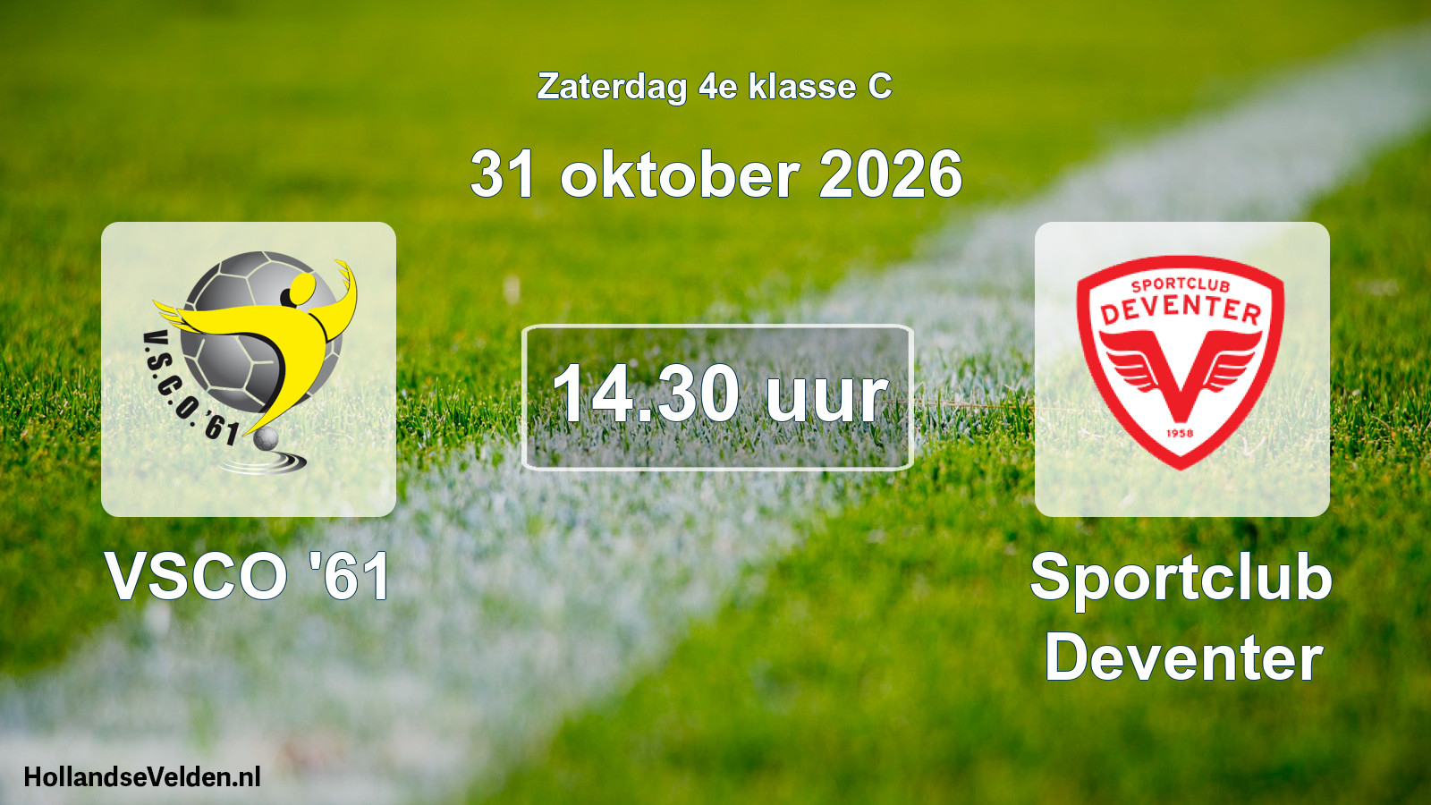 Geplande wedstrijd: VSCO '61 - Sportclub Deventer (31 oktober 2026)