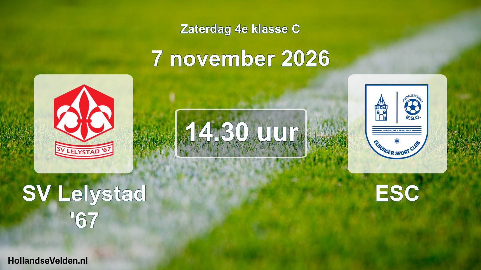 Scheduled Match: SV Lelystad '67 - ESC (7 November 2026)
