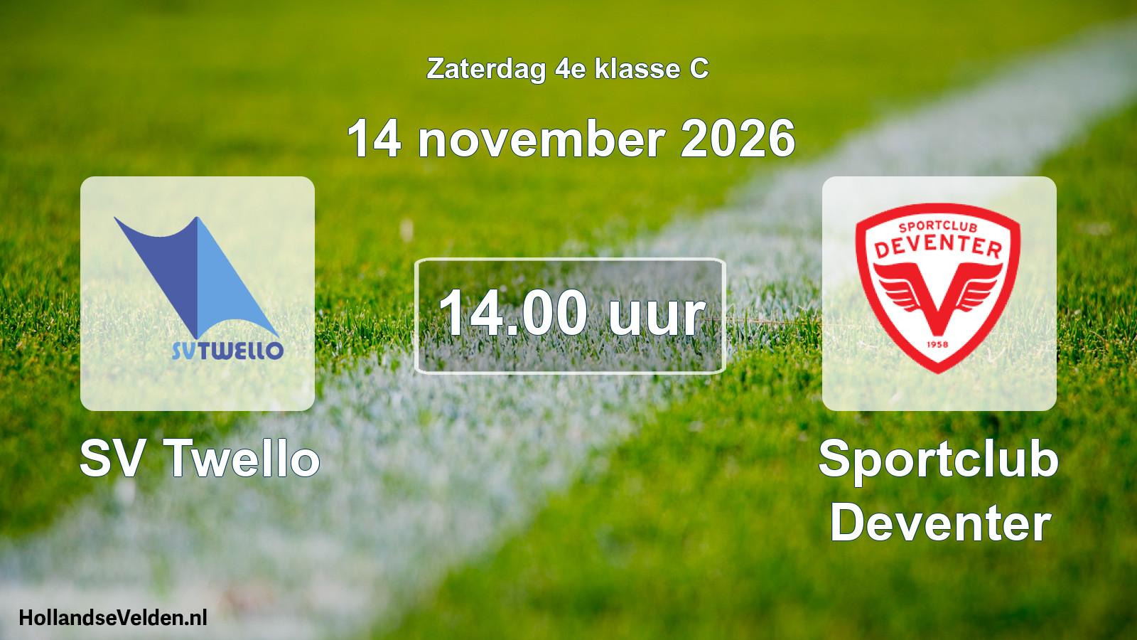 Geplande wedstrijd: SV Twello - Sportclub Deventer (14 november 2026)