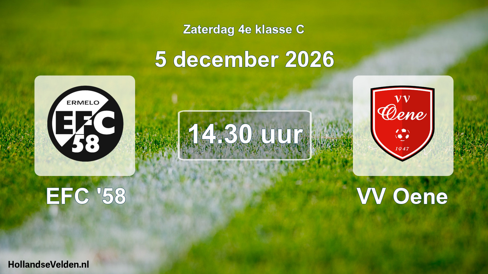 Geplande wedstrijd: EFC '58 - VV Oene (5 december 2026)