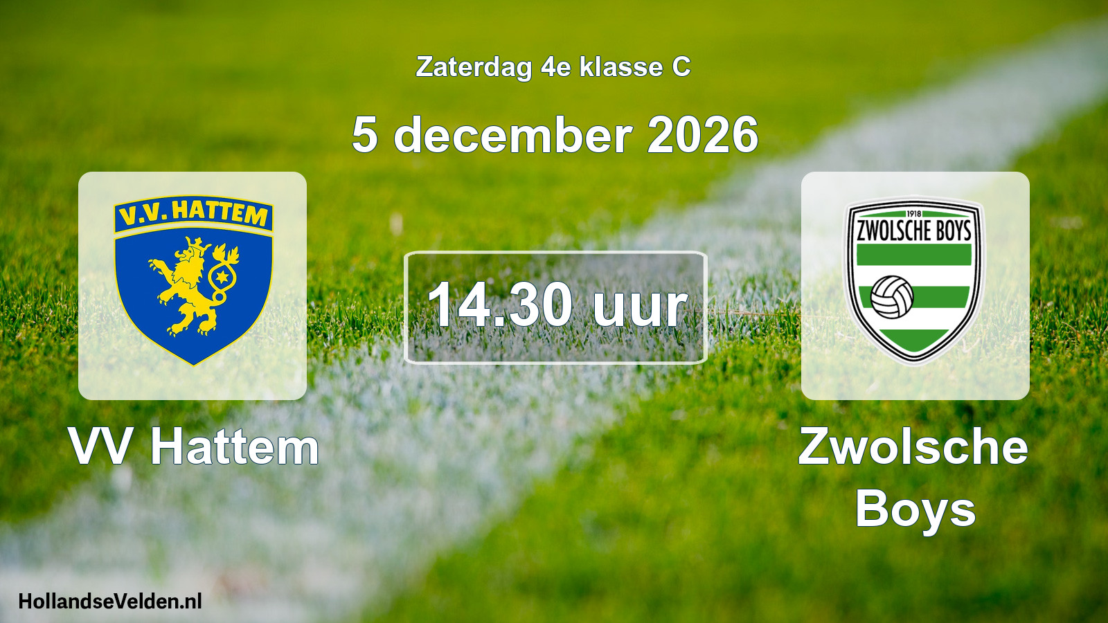 Geplande wedstrijd: VV Hattem - Zwolsche Boys (5 december 2026)