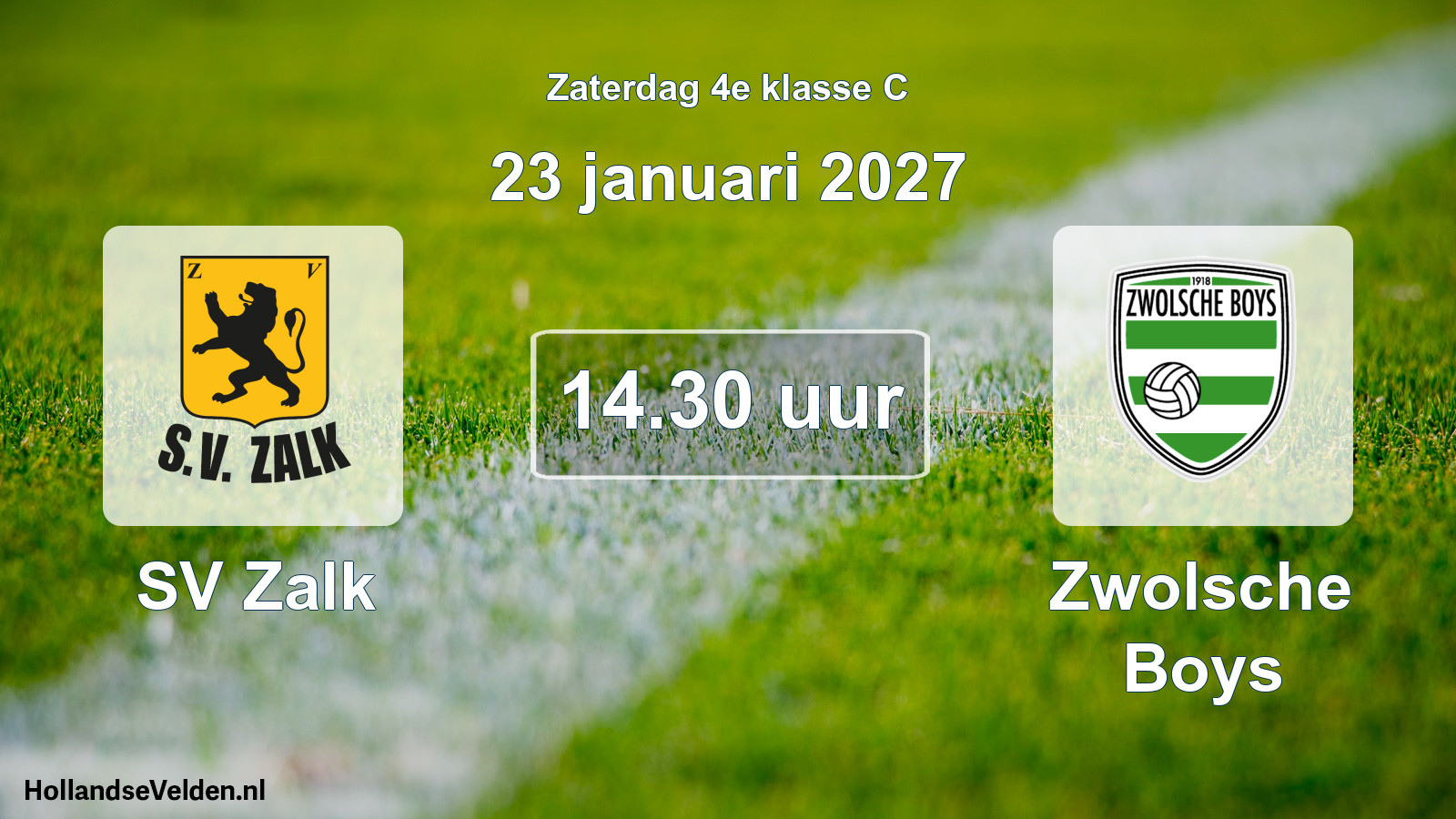 Geplande wedstrijd: SV Zalk - Zwolsche Boys (23 januari 2027)