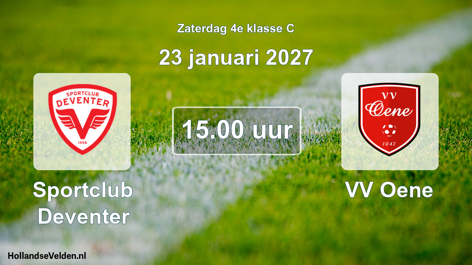 Geplande wedstrijd: Sportclub Deventer - VV Oene (23 januari 2027)
