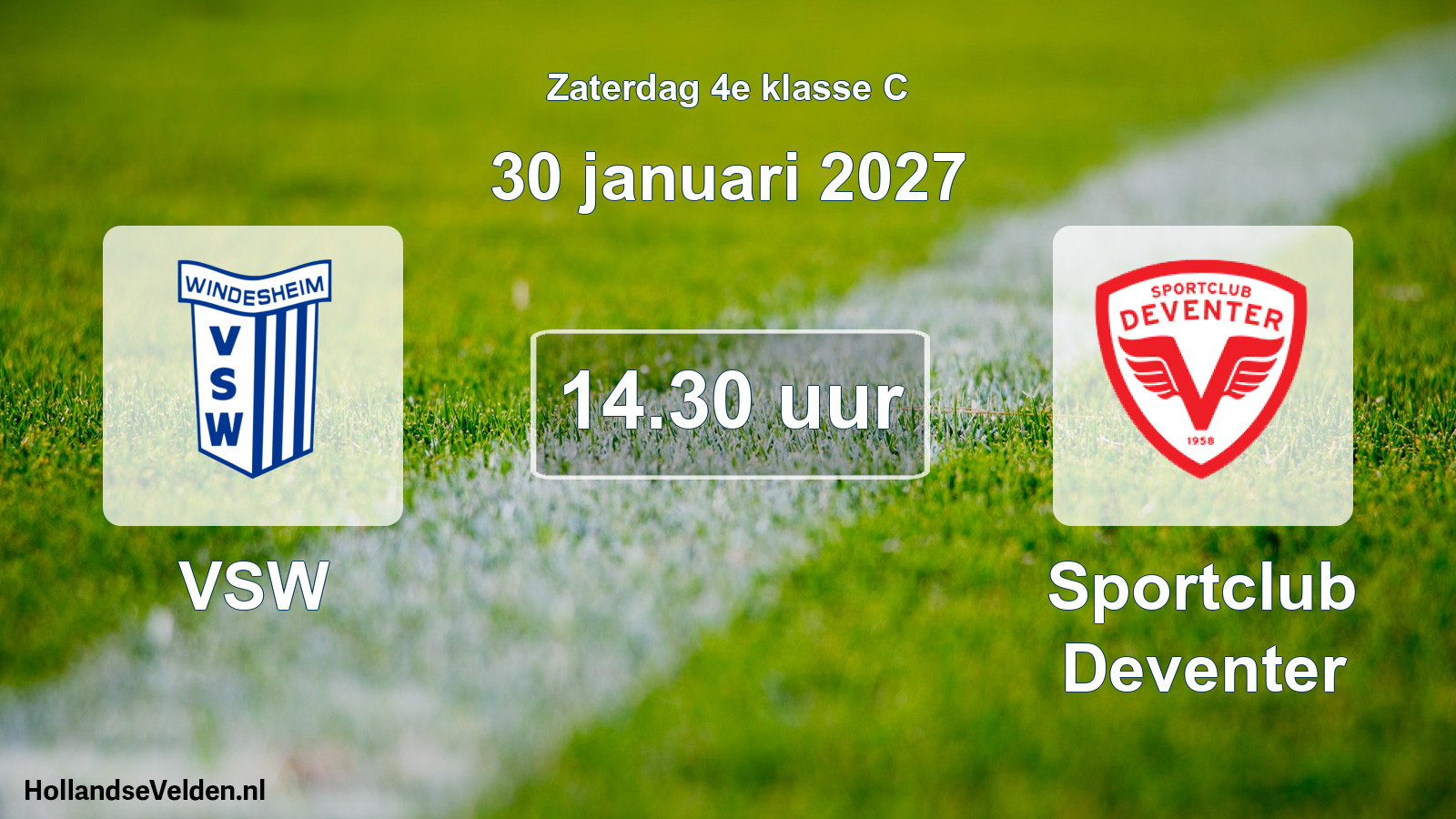 Geplande wedstrijd: VSW - Sportclub Deventer (30 januari 2027)