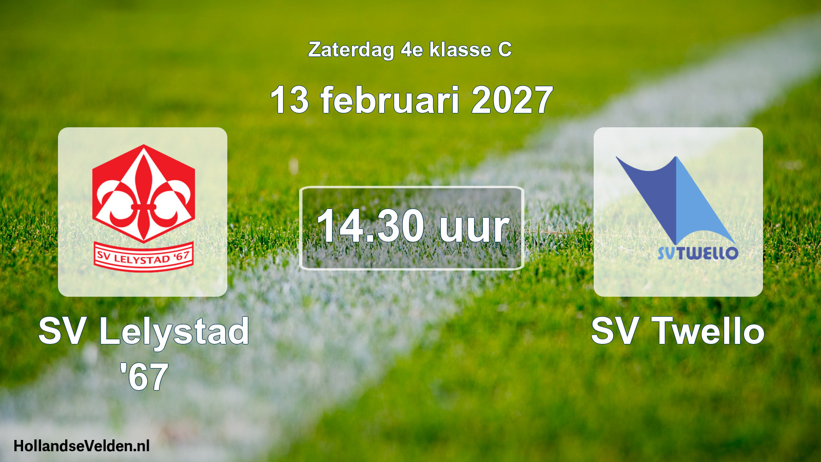 Geplande wedstrijd: SV Lelystad '67 - SV Twello (13 februari 2027)