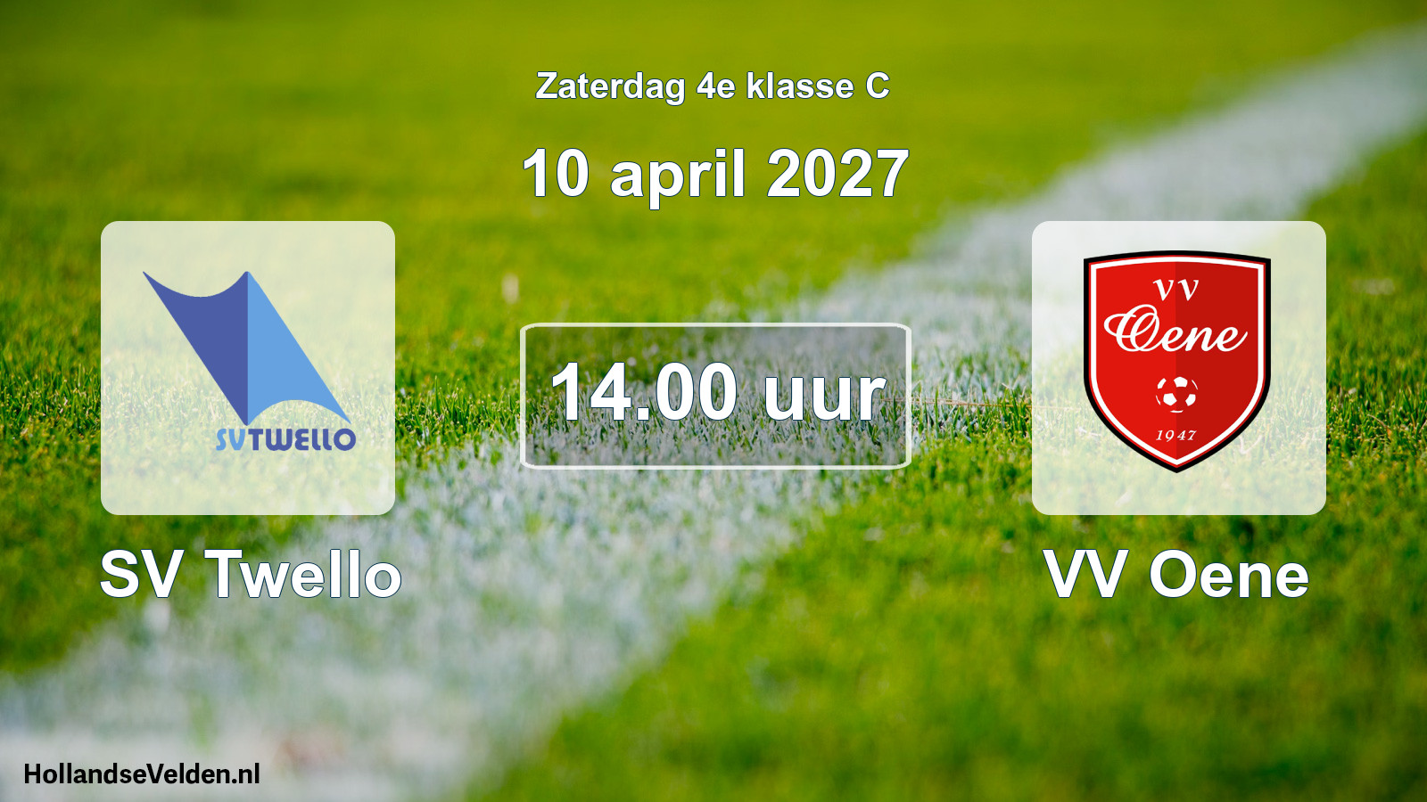 Geplande wedstrijd: SV Twello - VV Oene (10 april 2027)