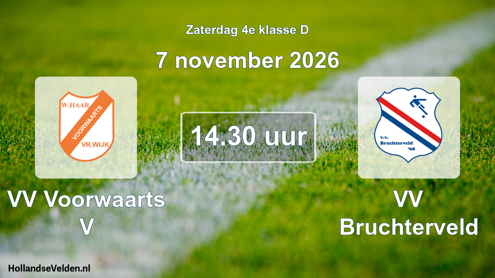 Geplande wedstrijd: VV Voorwaarts V - VV Bruchterveld (7 november 2026)