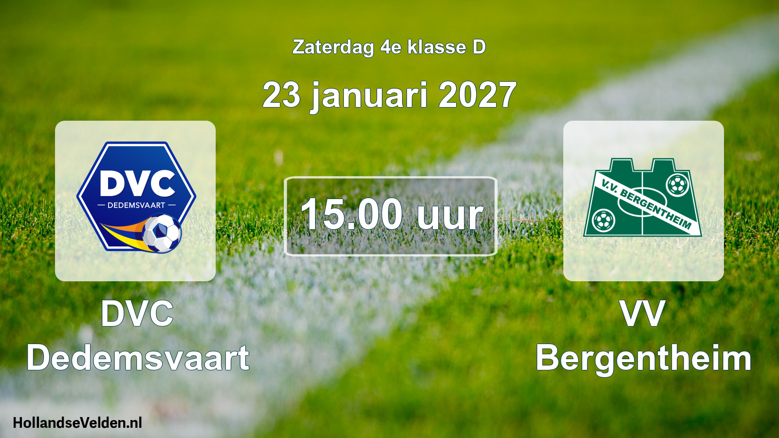 Scheduled Match: DVC Dedemsvaart - VV Bergentheim (23 January 2027)
