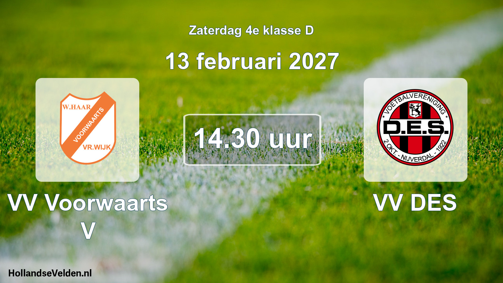 Geplande wedstrijd: VV Voorwaarts V - VV DES (13 februari 2027)