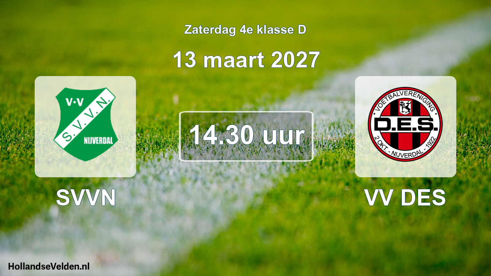 Geplande wedstrijd: SVVN - VV DES (13 maart 2027)