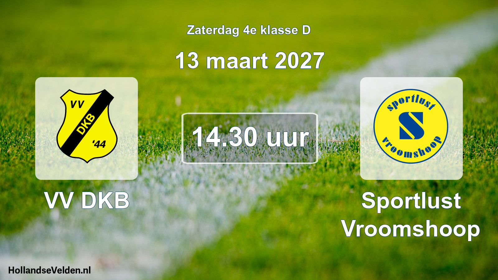 Geplande wedstrijd: VV DKB - Sportlust Vroomshoop (13 maart 2027)