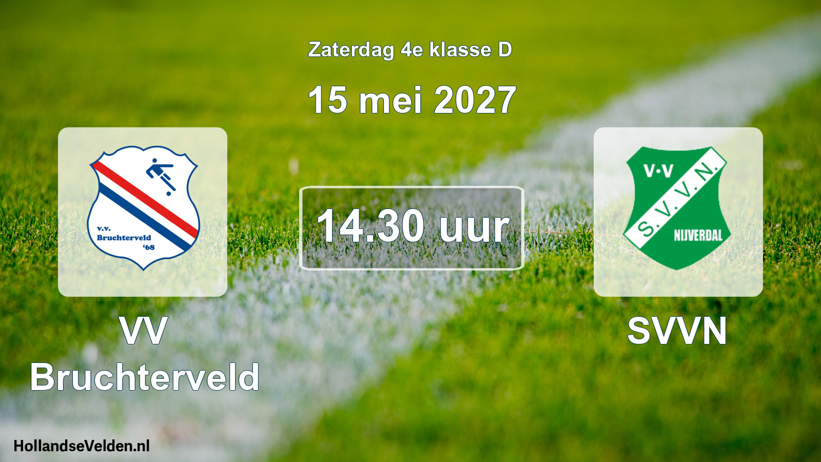 Geplande wedstrijd: VV Bruchterveld - SVVN (15 mei 2027)