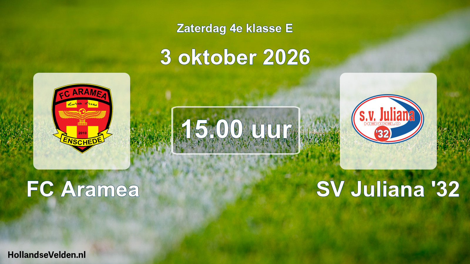 Geplande wedstrijd: FC Aramea - SV Juliana '32 (3 oktober 2026)