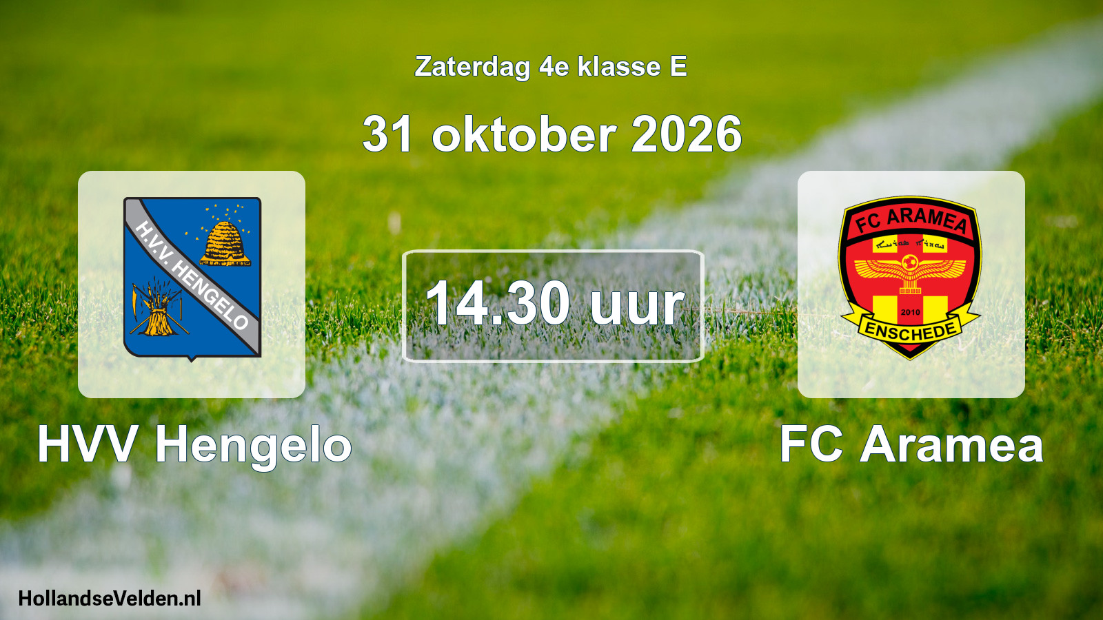 Scheduled Match: HVV Hengelo - FC Aramea (31 October 2026)