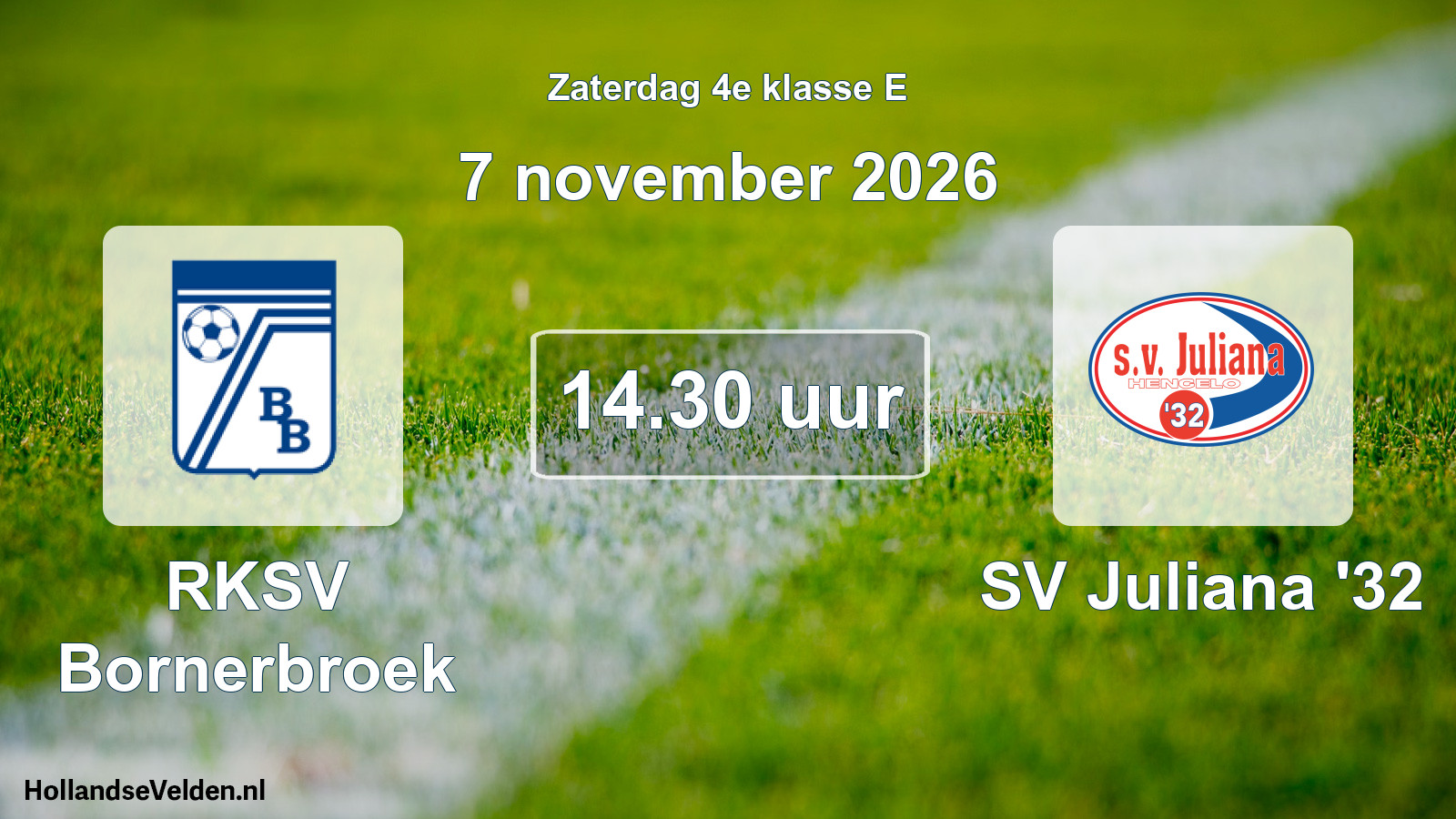 Scheduled Match: RKSV Bornerbroek - SV Juliana '32 (7 November 2026)