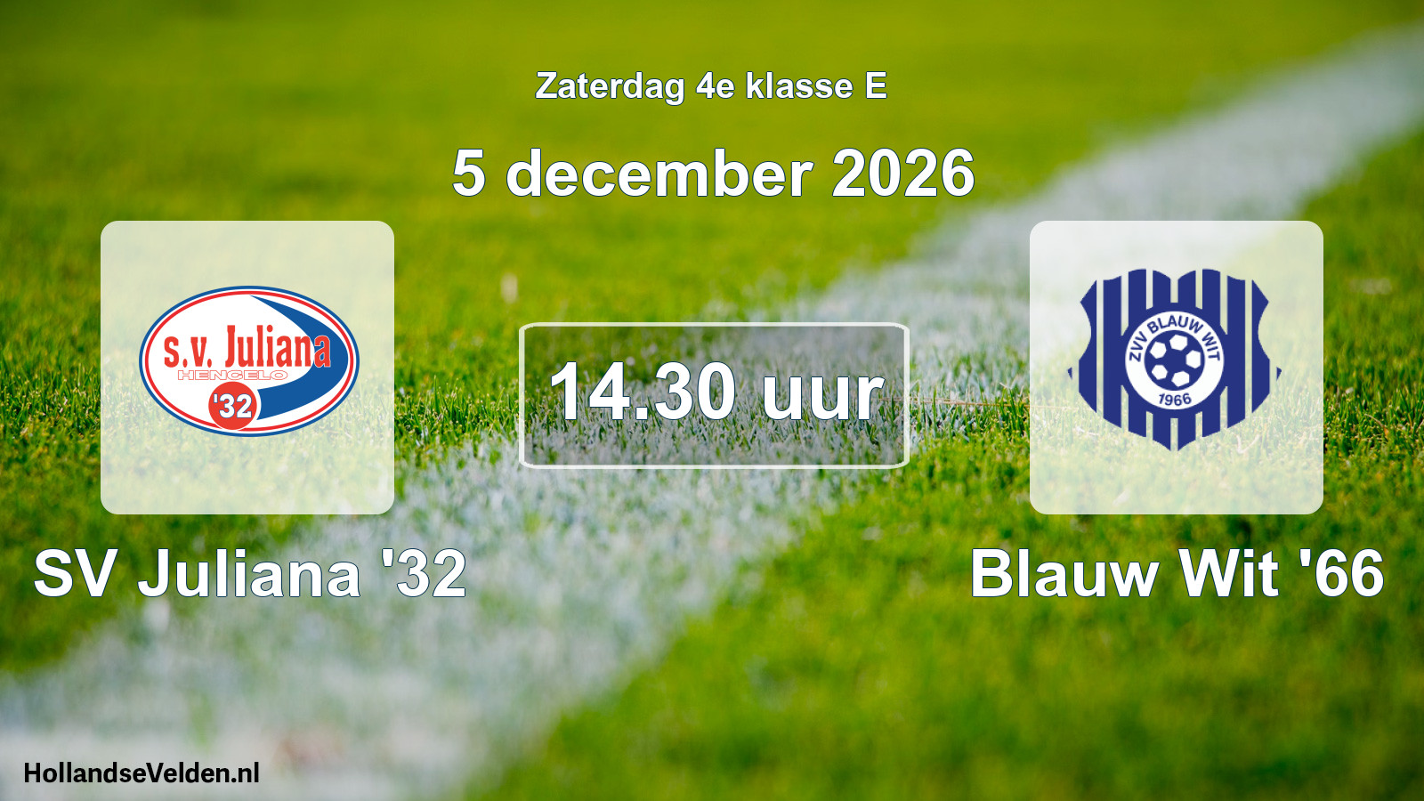 Geplande wedstrijd: SV Juliana '32 - Blauw Wit '66 (5 december 2026)
