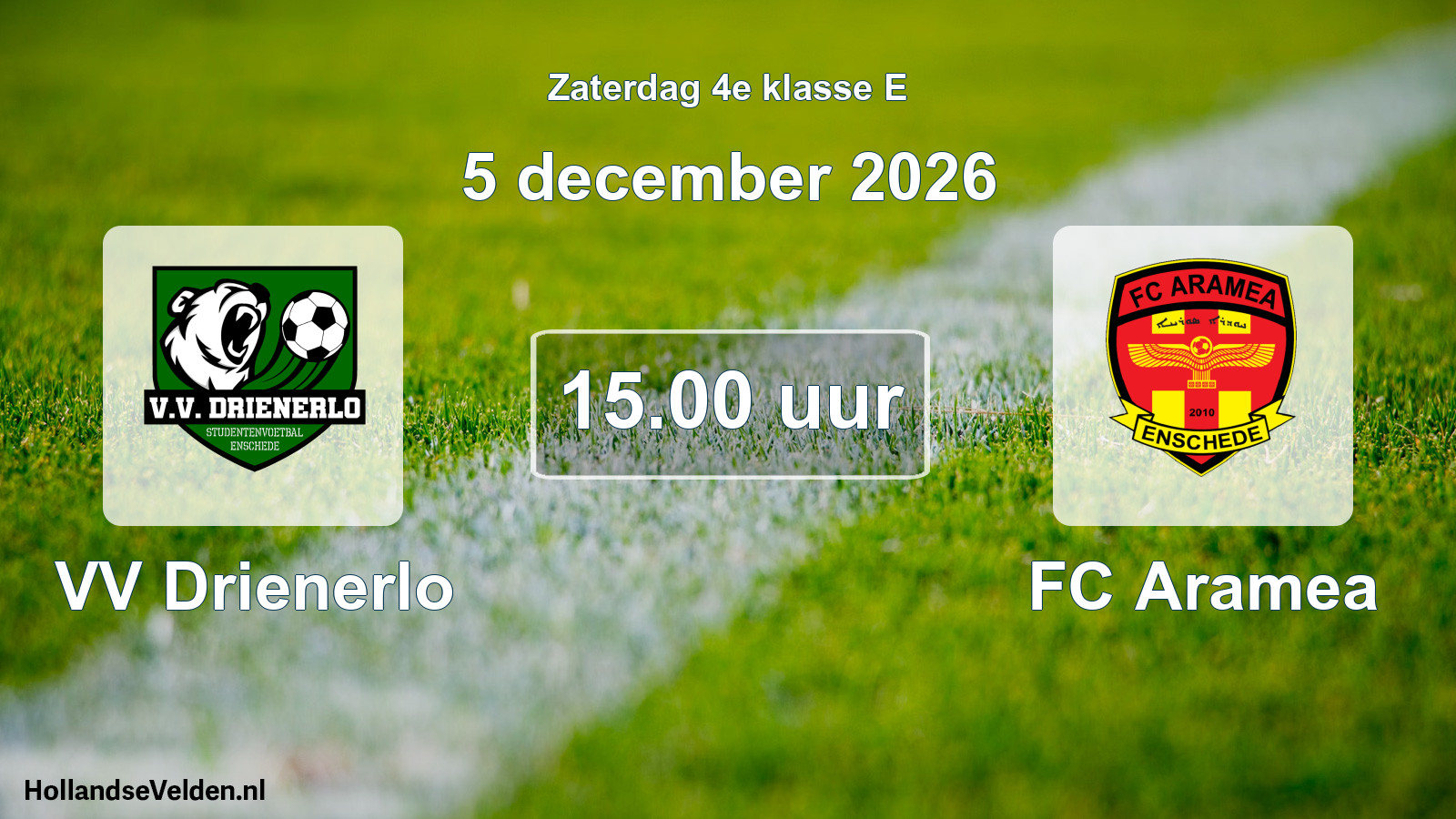 Geplande wedstrijd: VV Drienerlo - FC Aramea (5 december 2026)