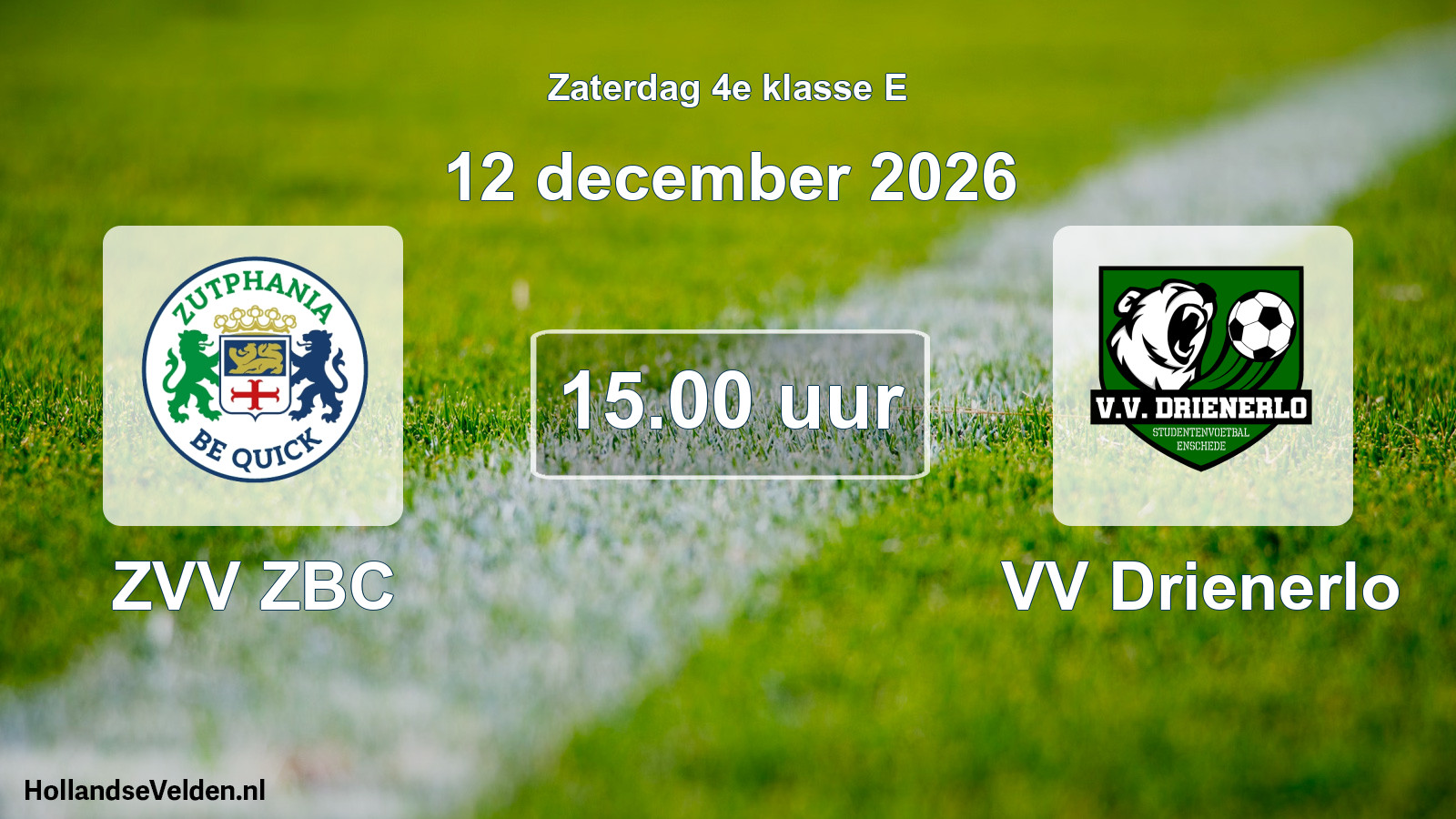Geplande wedstrijd: ZVV ZBC - VV Drienerlo (12 december 2026)