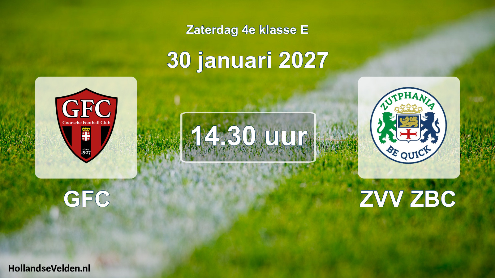 Geplande wedstrijd: GFC - ZVV ZBC (30 januari 2027)