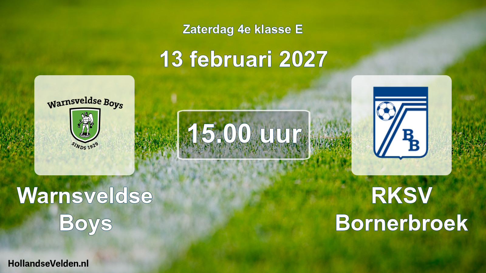 Geplande wedstrijd: Warnsveldse Boys - RKSV Bornerbroek (13 februari 2027)