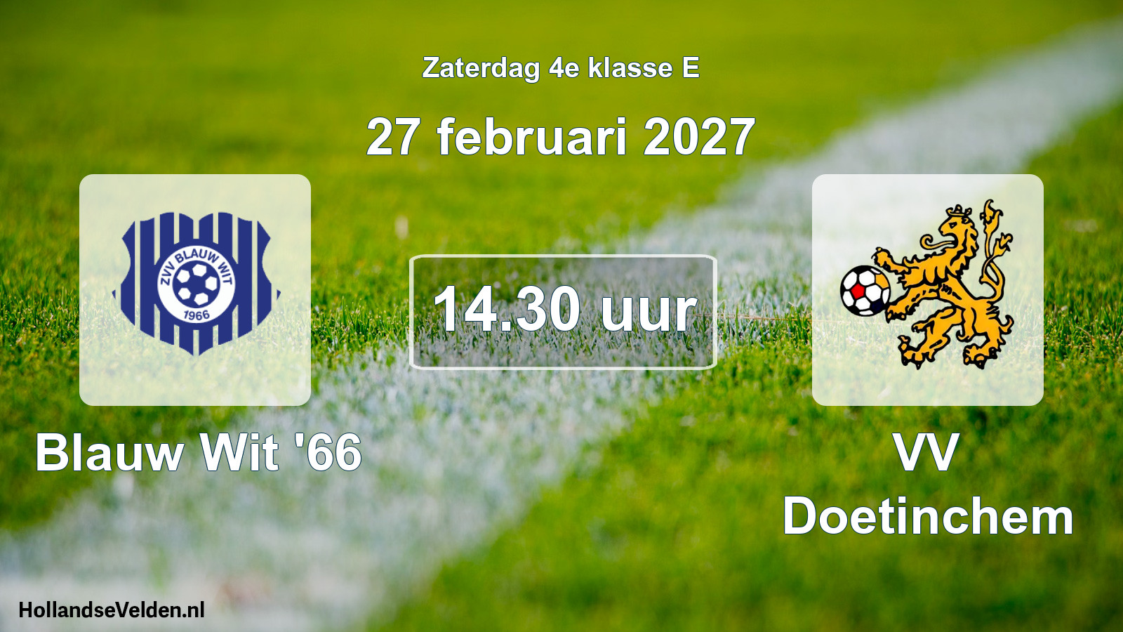 Geplande wedstrijd: Blauw Wit '66 - VV Doetinchem (27 februari 2027)