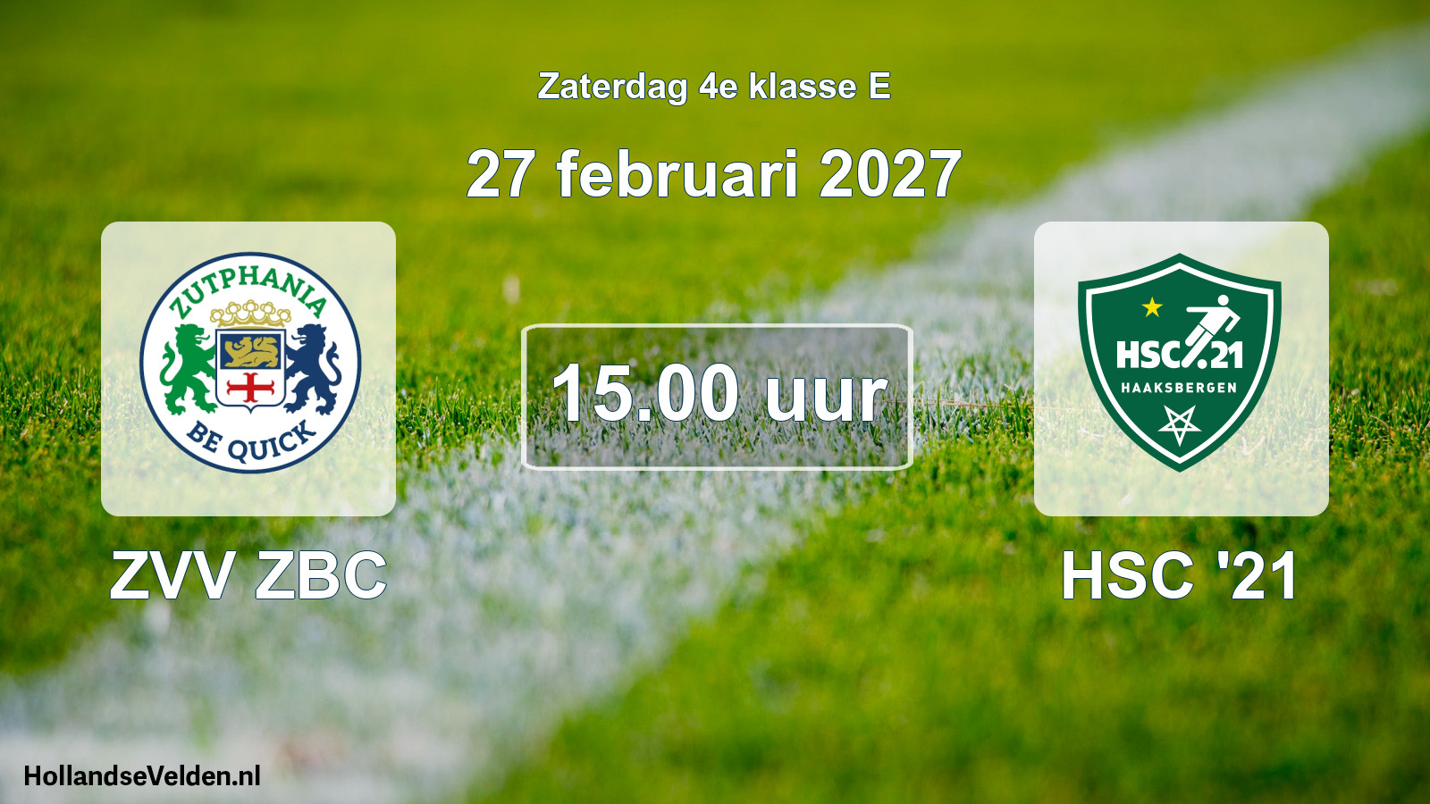 Scheduled Match: ZVV ZBC - HSC '21 (27 February 2027)