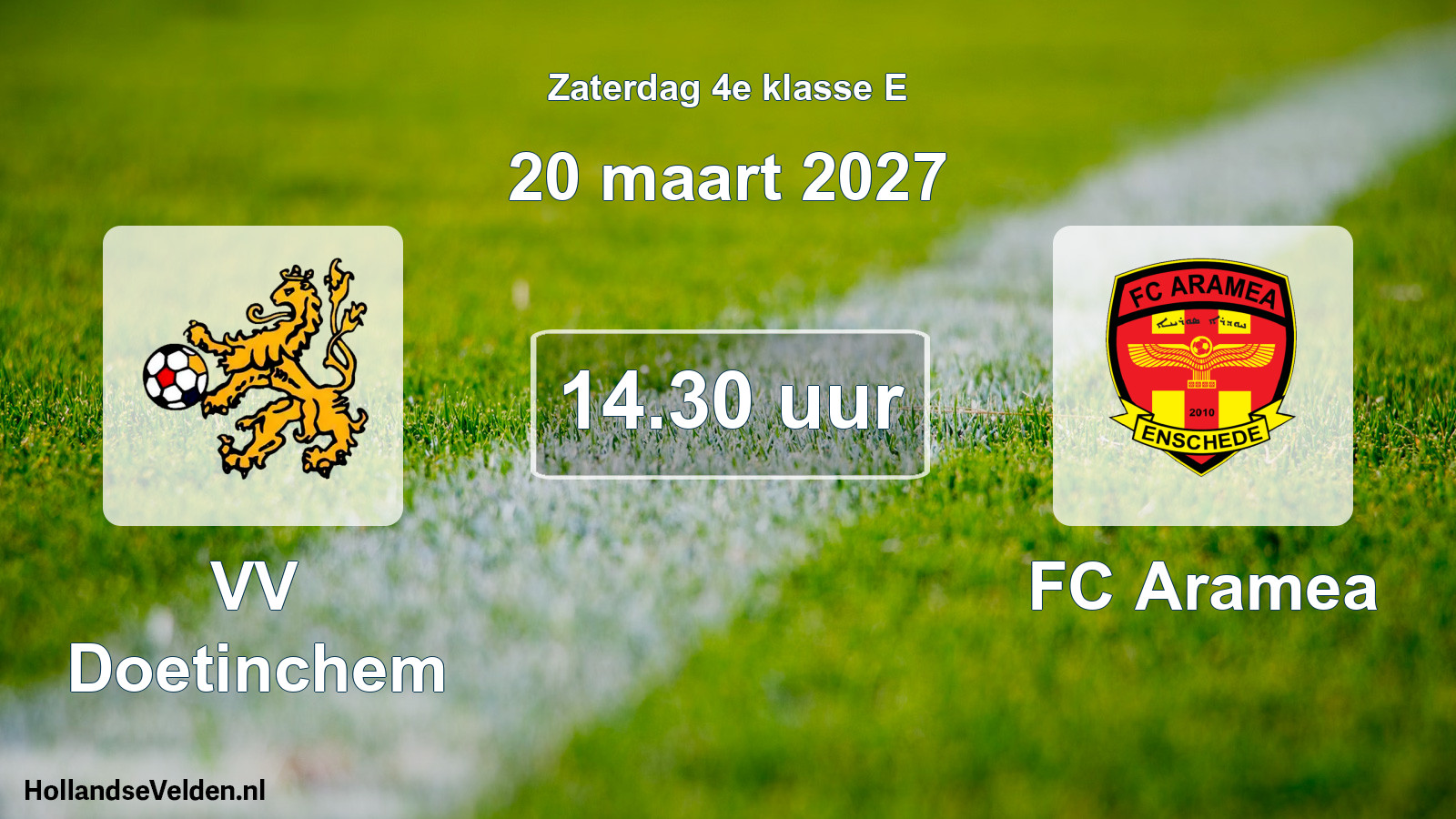 Scheduled Match: VV Doetinchem - FC Aramea (20 March 2027)