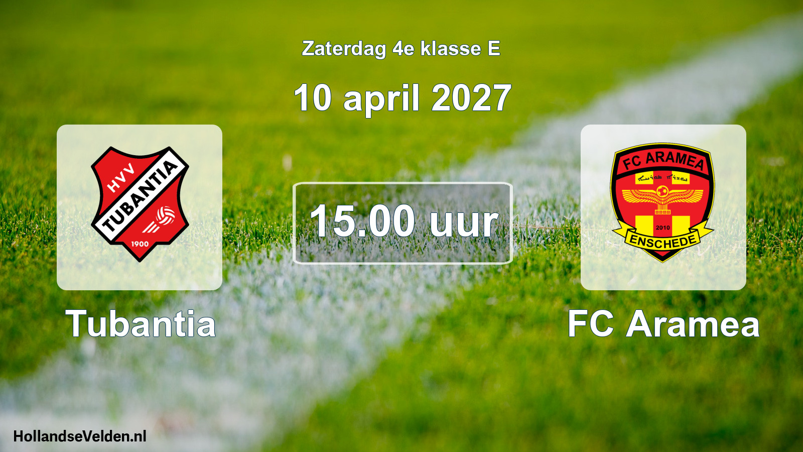 Geplande wedstrijd: Tubantia - FC Aramea (10 april 2027)