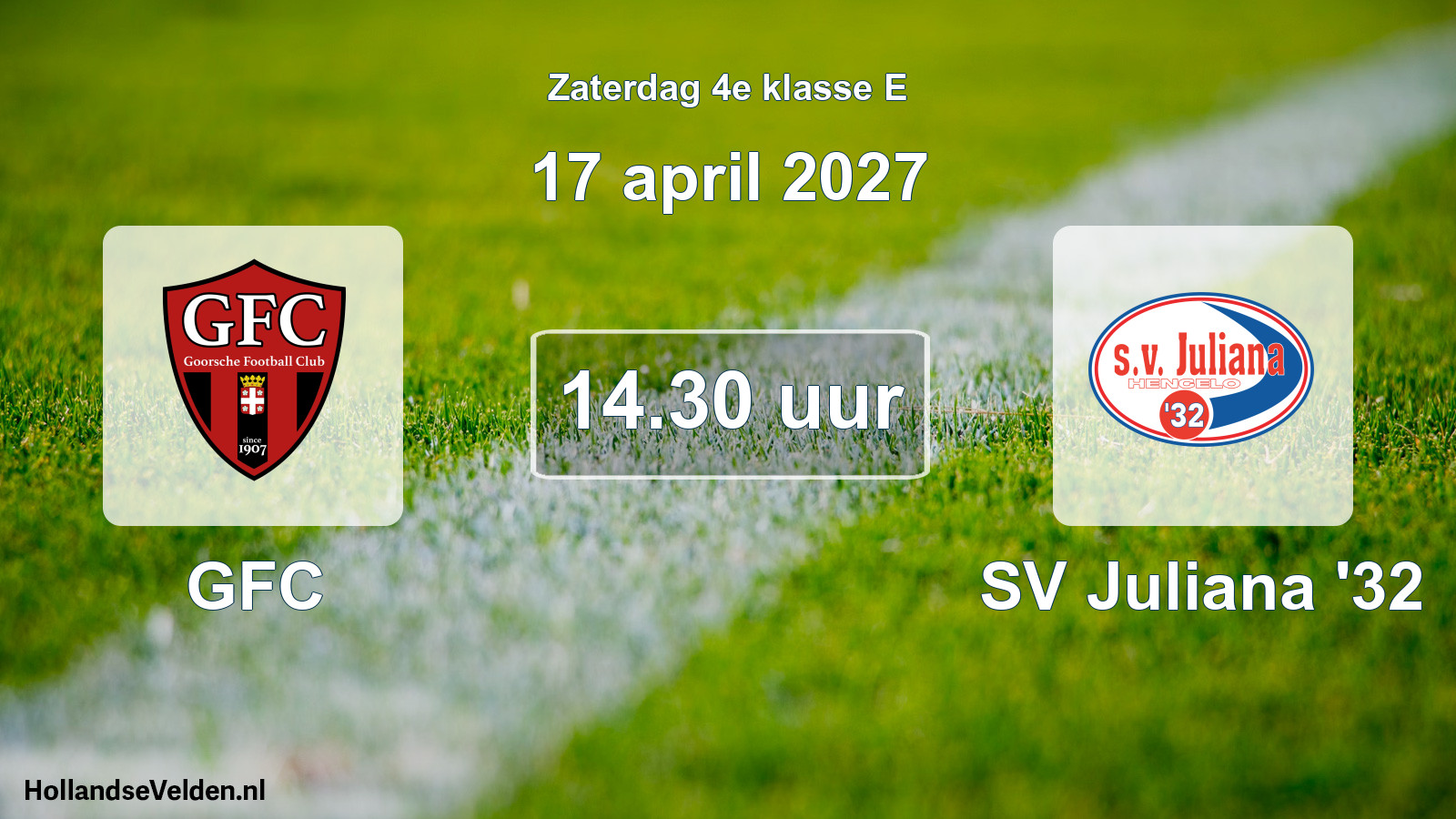 Geplande wedstrijd: GFC - SV Juliana '32 (17 april 2027)