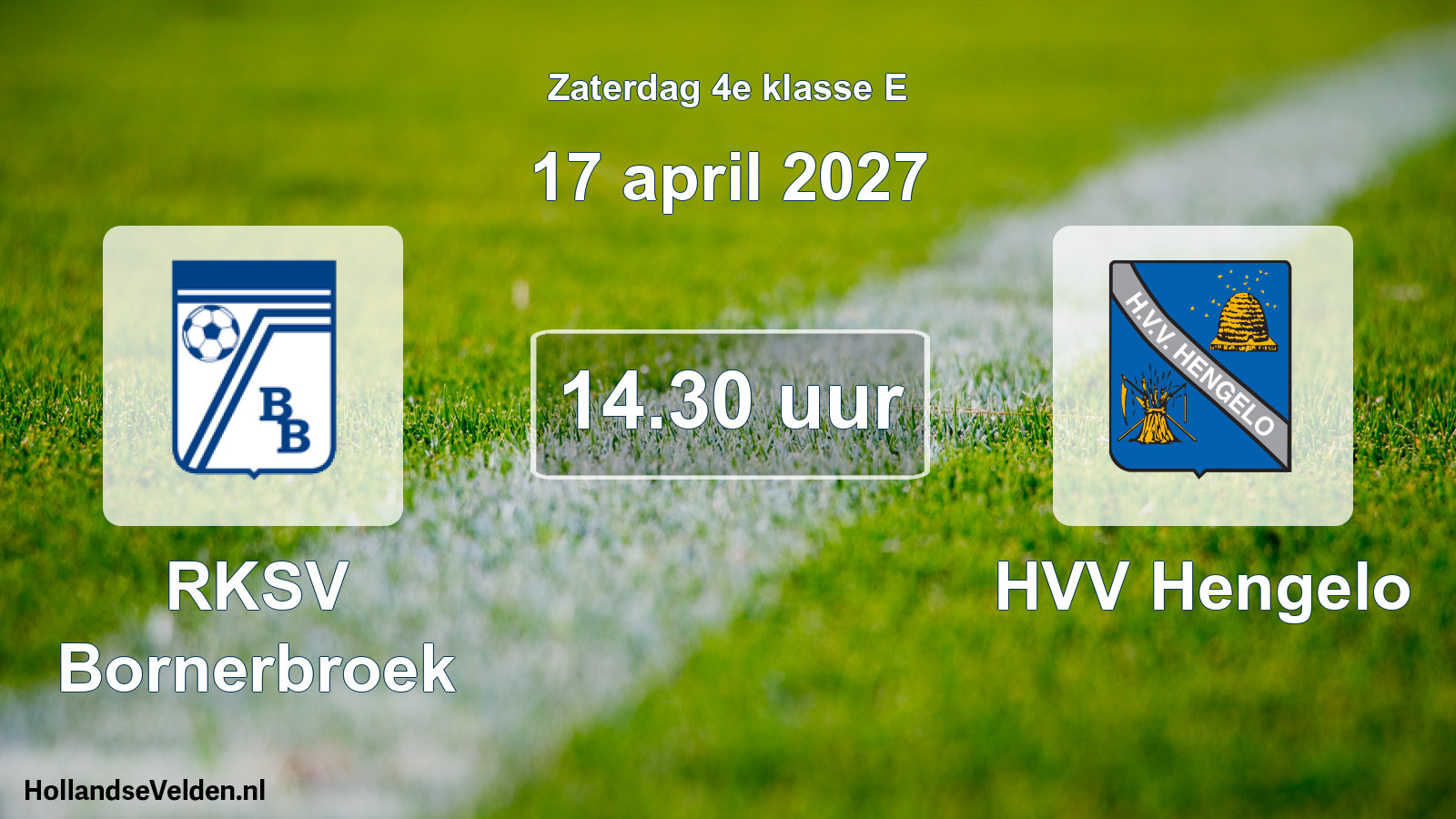 Geplande wedstrijd: RKSV Bornerbroek - HVV Hengelo (17 april 2027)