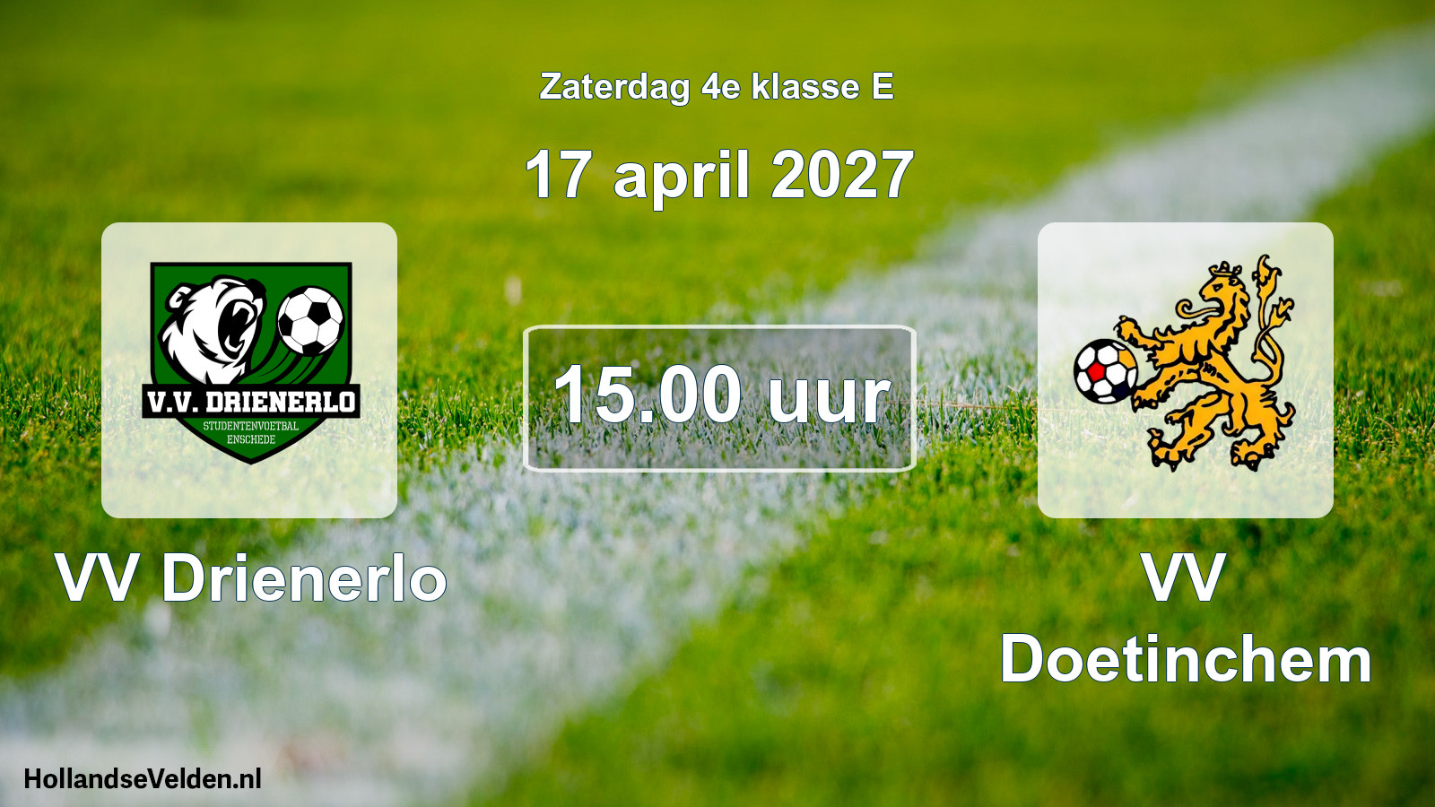 Geplande wedstrijd: VV Drienerlo - VV Doetinchem (17 april 2027)