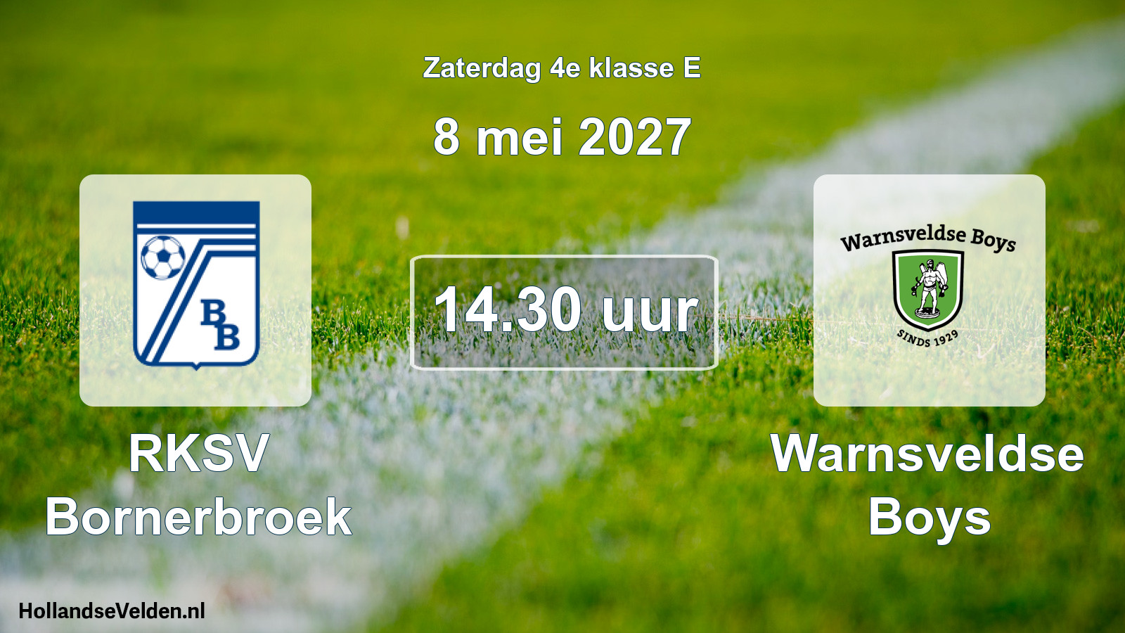 Geplande wedstrijd: RKSV Bornerbroek - Warnsveldse Boys (8 mei 2027)